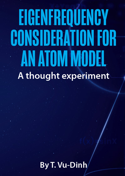 Eigenfrequency Consideration for an Atom Model